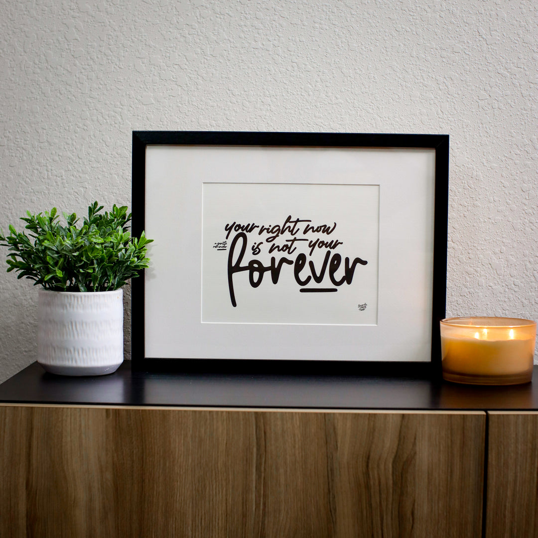 8.5X11" Print - A Gentle Reminder